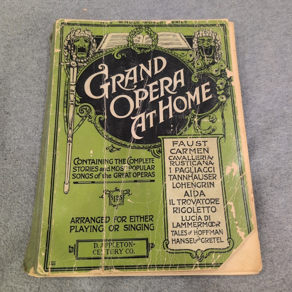 Grand Opera At Home Albert E Wier Sheet Music Stories 1927 D Appleton Century Co - Picture 1 of 6